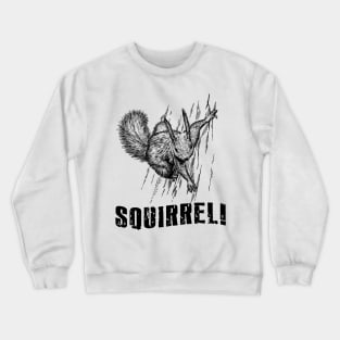 Squirrel Lovers Crewneck Sweatshirt